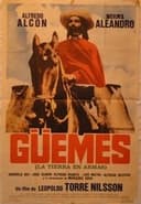 Güemes, la tierra en armas