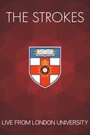 The Strokes Live at London University