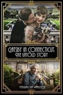Gatsby in Connecticut: The Untold Story