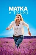 Matka v trapu