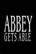 Abbey Gets Able