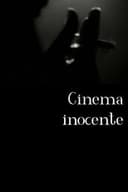 Cinema Inocente