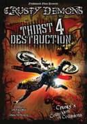 Crusty Demons 19: Thirst for Destruction