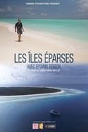 Les îles Eparses avec Sylvain Tesson