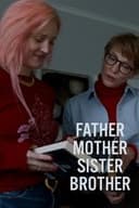 Father Mother Sister Brother