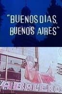 Buenos días, Buenos Aires