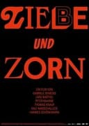 Liebe und Zorn