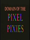 Domain of the Pixel Pixies