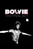 David Bowie: The Final Act