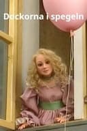 Dockorna i spegeln