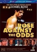 Rose Against the Odds