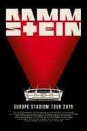 Rammstein Europe Stadium Tour 2019