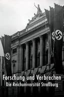 Forschung und Verbrechen: die Reichsuniversität Straßburg