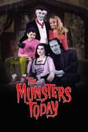 The Munsters Today
