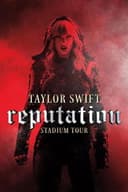 テイラー・スウィフト: レピュテーション・スタジアム・ツアー