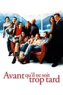 Avant qu'il ne soit trop tard