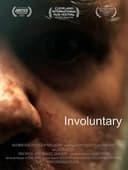 Involuntary