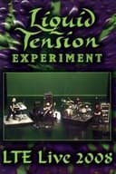 Liquid Tension Experiment - LTE Live 2008