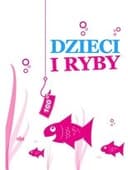 Dzieci i ryby
