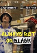 Always Bet on Black