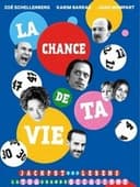 La Chance de ta vie
