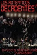 Los Auténticos Decadentes – Hecho En Mexico - En Vivo En El Palacio De Los Deportes - 25 Aniversario
