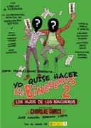 Yo quise hacer Los bingueros 2