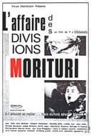L'Affaire des Divisions Morituri