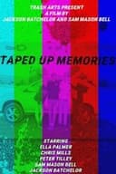 Taped Up Memories