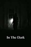 In the Dark