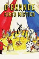 O Grande Circo Místico