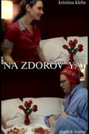 Na Zdorov 'ya!