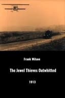 The Jewel Thieves Outwitted