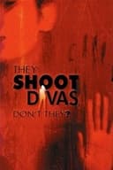 They Shoot Divas, Don't They?