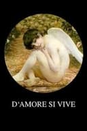 D’Amore Si Vive