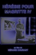 Hérésie pour Magritte IV
