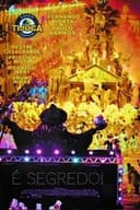 Unidos da Tijuca - É Segredo!