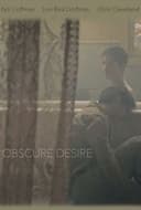 Obscure Desire