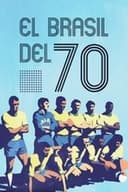 When the World Watched: Brazil 1970
