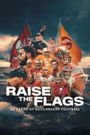 Raise the Flags: 50 Years of Buccaneers Football