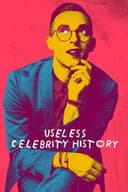Useless Celebrity History