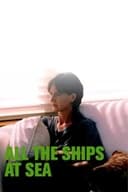 All the Ships at Sea