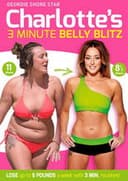 Charlotte's 3 Minute Belly Blitz