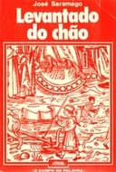 José Saramago: Levantado do Chão