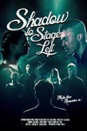 Shadow to Stage Left