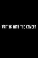 Writing with the Camera