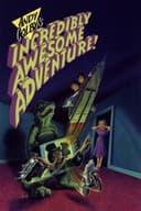 Andy Colby’s Incredibly Awesome Adventure