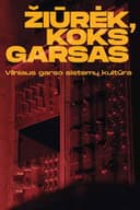 Žiūrėk, koks garsas. Vilniaus garso sistemų kultūra.