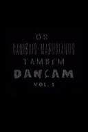 Os Canibais-Mabusiânus também dançam Vol. 1