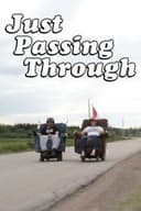 Just Passing Through
